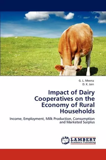 Impact of Dairy Cooperatives on the Economy of Rural Households cover