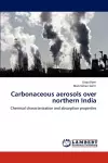Carbonaceous Aerosols Over Northern India cover