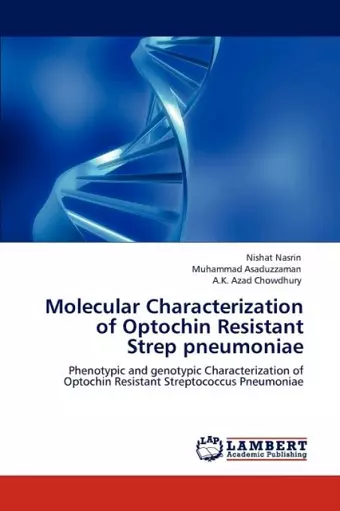 Molecular Characterization of Optochin Resistant Strep pneumoniae cover