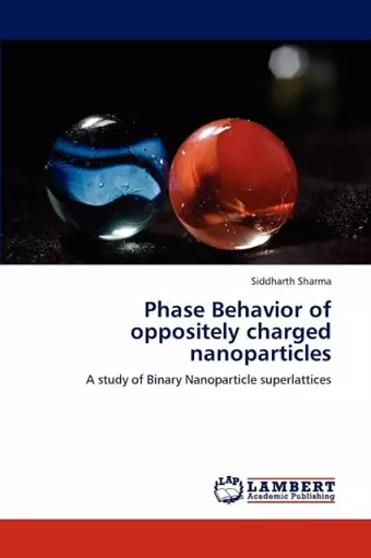 Phase Behavior of oppositely charged nanoparticles cover