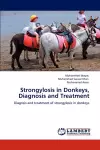 Strongylosis in Donkeys, Diagnosis and Treatment cover