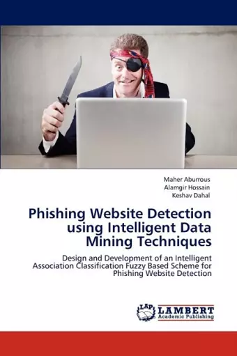 Phishing Website Detection Using Intelligent Data Mining Techniques cover