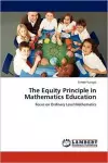 The Equity Principle in Mathematics Education cover