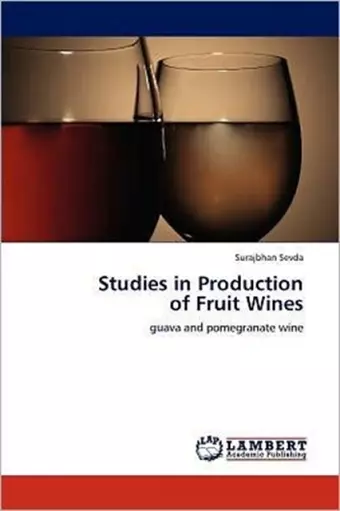 Studies in Production of Fruit Wines cover