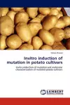 Invitro Induction of Mutation in Potato Cultivars cover