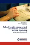 Role of health management information system in disease reporting cover