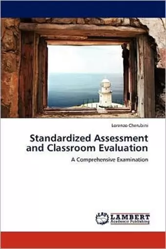 Standardized Assessment and Classroom Evaluation cover