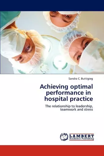 Achieving Optimal Performance in Hospital Practice cover