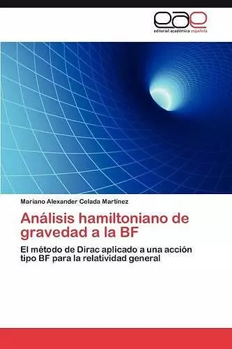 Análisis hamiltoniano de gravedad a la BF cover
