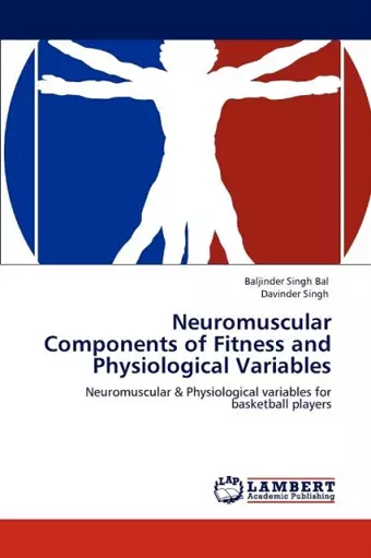 Neuromuscular Components of Fitness and Physiological Variables cover