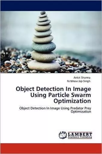 Object Detection In Image Using Particle Swarm Optimization cover