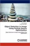 Object Detection In Image Using Particle Swarm Optimization cover