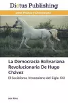 La Democracia Bolivariana Revolucionaria De Hugo Chávez cover