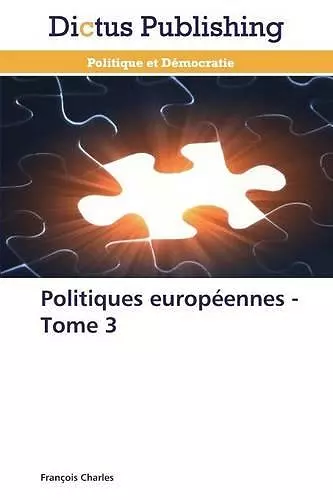 Politiques Européennes - Tome 3 cover