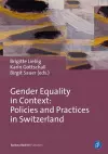 Gender Equality in Context – Policies and Practices in Switzerland cover