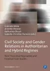 Civil Society and Gender Relations in Authoritarian and Hybrid Regimes cover