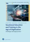 Vocational Education and Training in the Age of Digitization cover