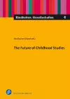 The Future of Childhood Studies cover