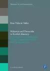 Violence and Genocide in Kurdish Memory cover