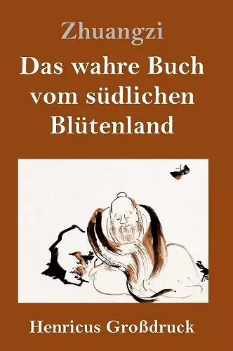 Das wahre Buch vom südlichen Blütenland (Großdruck) cover