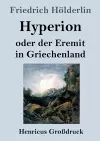 Hyperion oder der Eremit in Griechenland (Großdruck) cover