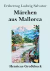Märchen aus Mallorca (Großdruck) cover