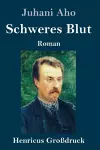 Schweres Blut (Großdruck) cover