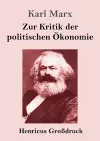 Zur Kritik der politischen Ökonomie (Großdruck) cover