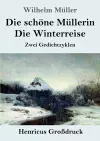 Die schöne Müllerin / Die Winterreise (Großdruck) cover