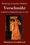 Verschmäht (Großdruck) cover