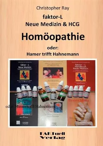 faktor-L Neue Medizin & HCG * Homöopathie cover