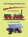 Vom Schießpulver zur Elektromobilität cover