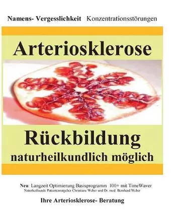 Arteriosklerose Rückbildung naturheilkundlich möglich cover