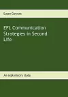 EFL Communication Strategies in Second Life cover