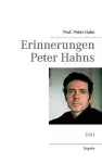 Erinnerungen Peter Hahns cover