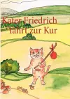 Kater Friedrich fährt zur Kur cover