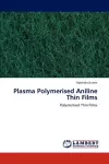 Plasma Polymerised Aniline Thin Films cover