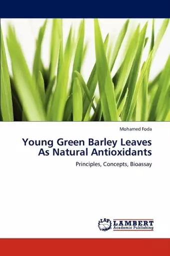 Young Green Barley Leaves As Natural Antioxidants cover