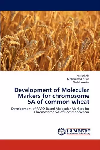 Development of Molecular Markers for Chromosome 5a of Common Wheat cover