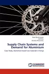 Supply Chain Systems and Demand for Aluminium cover