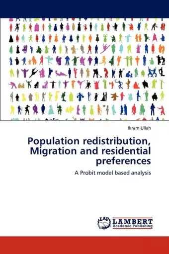 Population redistribution, Migration and residential preferences cover