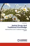 Herbal Drugs And Traditional Knowledge cover