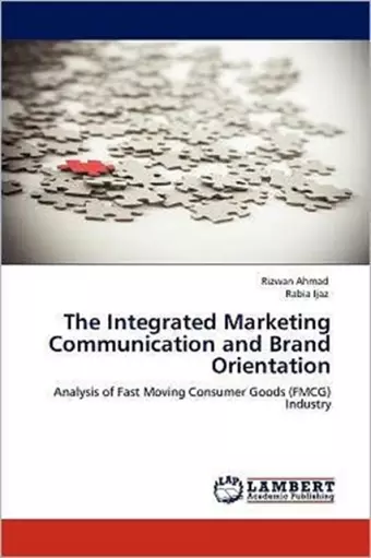 The Integrated Marketing Communication and Brand Orientation cover