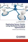 Deploying Sensor Nodes Using Bacterial Foraging Optimization cover