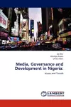 Media, Governance and Development in Nigeria cover