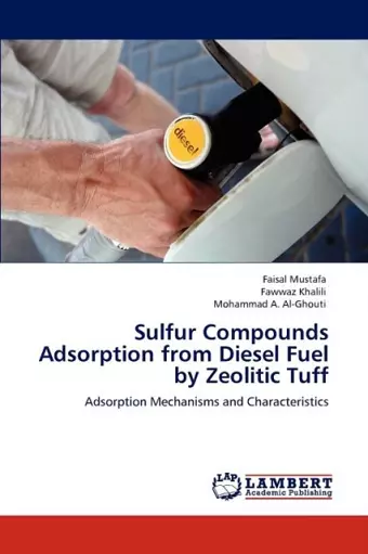 Sulfur Compounds Adsorption from Diesel Fuel by Zeolitic Tuff cover