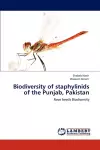 Biodiversity of staphylinids of the Punjab, Pakistan cover