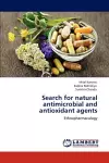 Search for Natural Antimicrobial and Antioxidant Agents cover