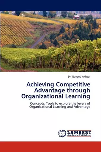 Achieving Competitive Advantage through Organizational Learning cover