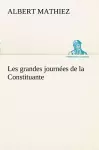 Les grandes journées de la Constituante cover